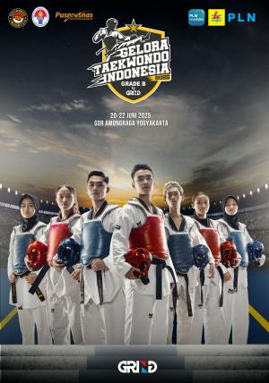 Kejuaraan GELORA TAEKWONDO INDONESIA CHAMPIONSHIP 2025 GRIND ti-indranaga.com